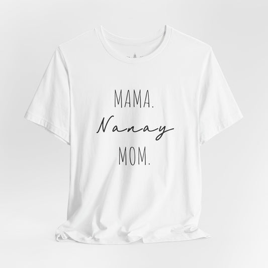 'NANAY' T-Shirt