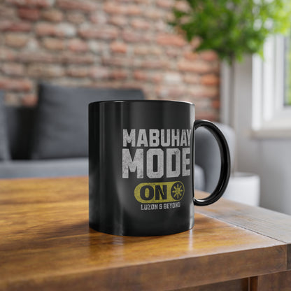 'MABUHAY MODE' Mug
