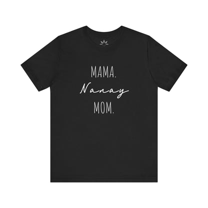 'NANAY' T-Shirt