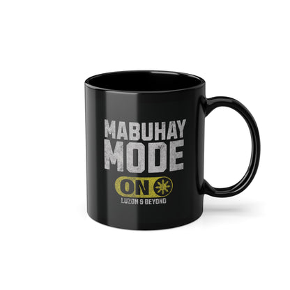'MABUHAY MODE' Mug