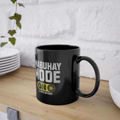 'MABUHAY MODE' Mug